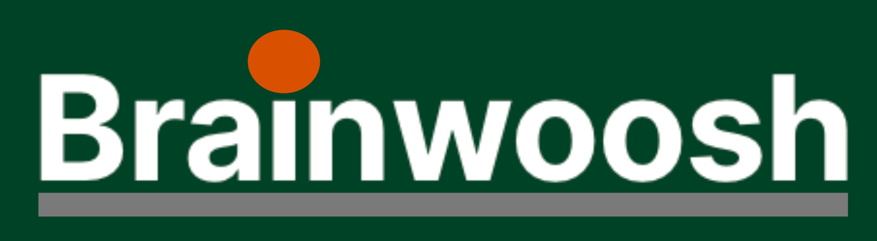 Brainwoosh