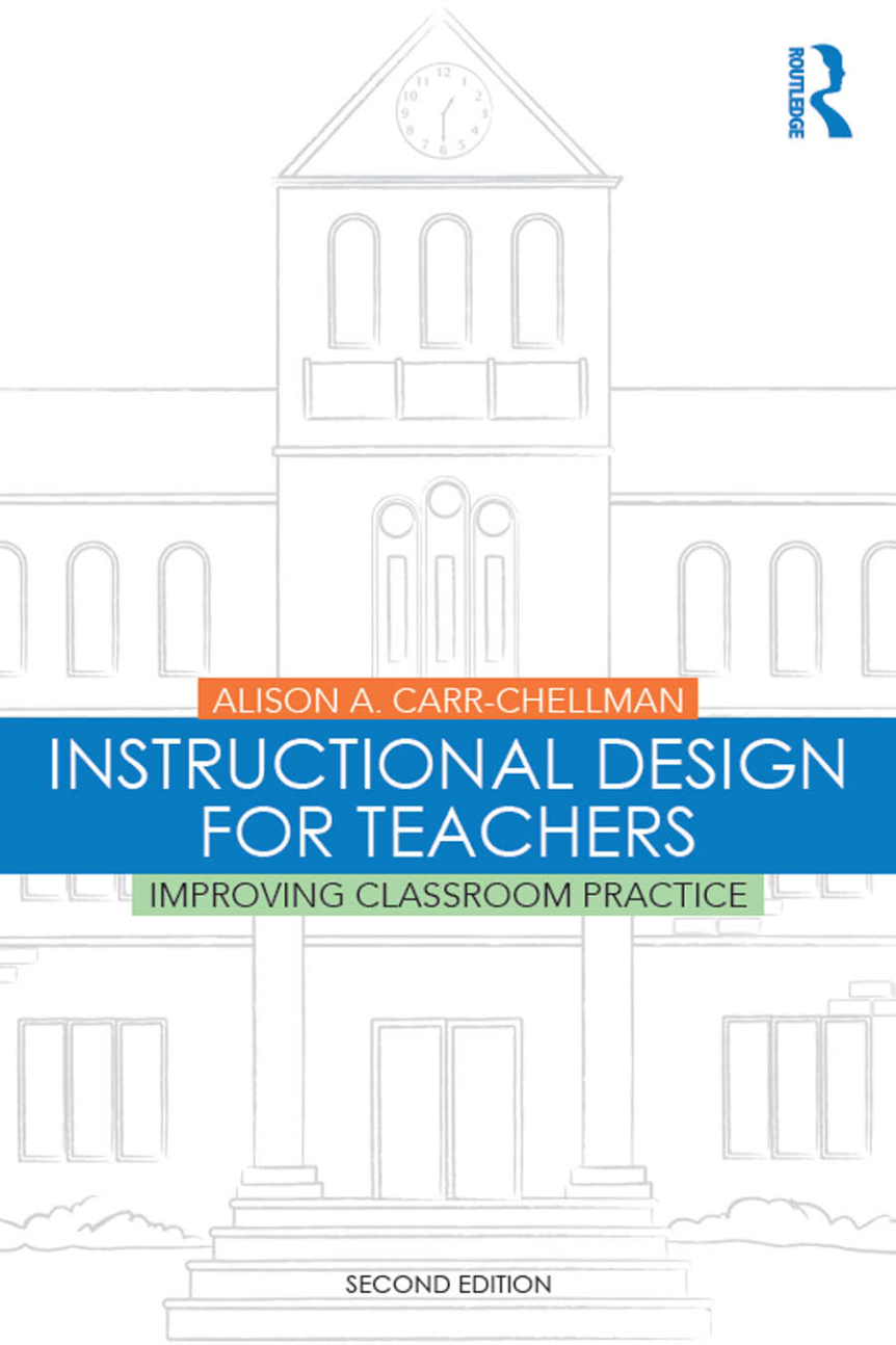eBook PDF Instructional Design for Teachers 2nd Edition By Carr-Chellman, Alison
