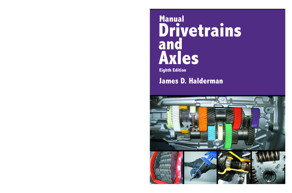 eBook PDF Manual Drivetrains and Axles 8th Edition By James Halderman