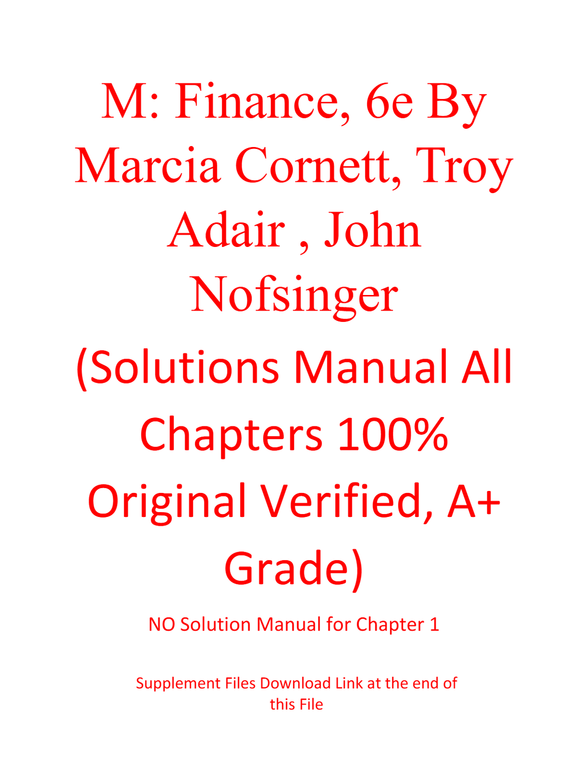 Solution Manual For M Finance 6th Edition By Marcia Cornett, Troy Adair , John Nofsinger (All Chapters 100% Original Verified, A+ Grade)