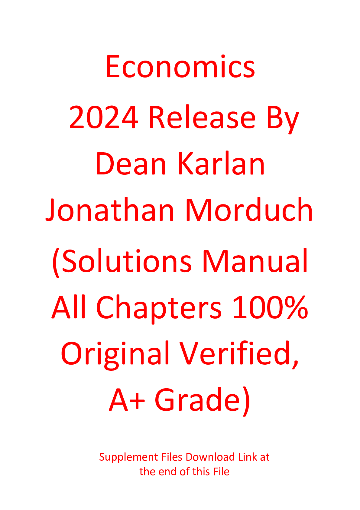 Solution Manual For Economics 2024 Release By Dean Karlan ,Jonathan Morduch (All Chapters 100% Original Verified, A+ Grade)