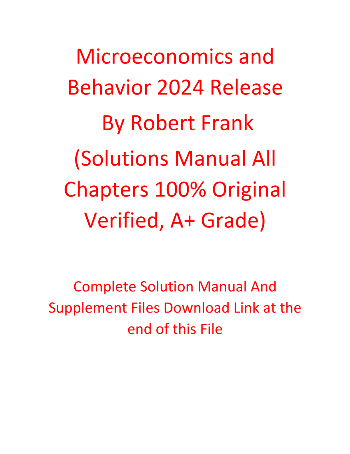 Solution Manual For Microeconomics and Behavior 2024 Release By Robert Frank (All Chapters 100% Original Verified, A+ Grade)