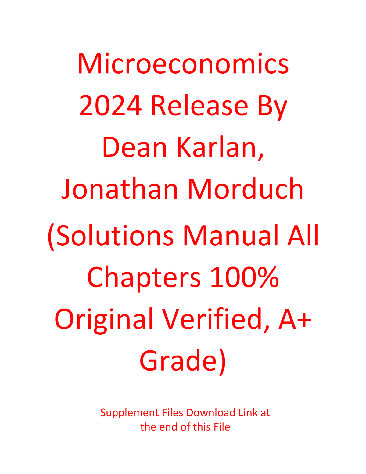 Solution Manual For Microeconomics 2024 Release By Dean Karlan,Jonathan Morduch (All Chapters 100% Original Verified, A+ Grade)