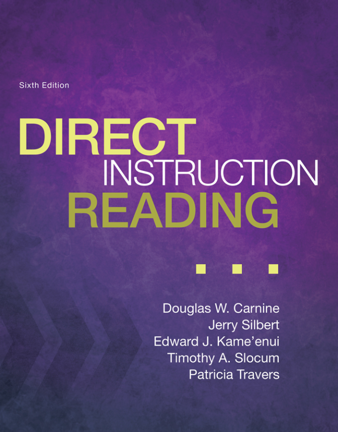eBook PDF Direct Instruction Reading 6th Edition By Douglas Carnine, Jerry Silbert, Edward Kame'enui, Timothy Slocum, Patricia Travers