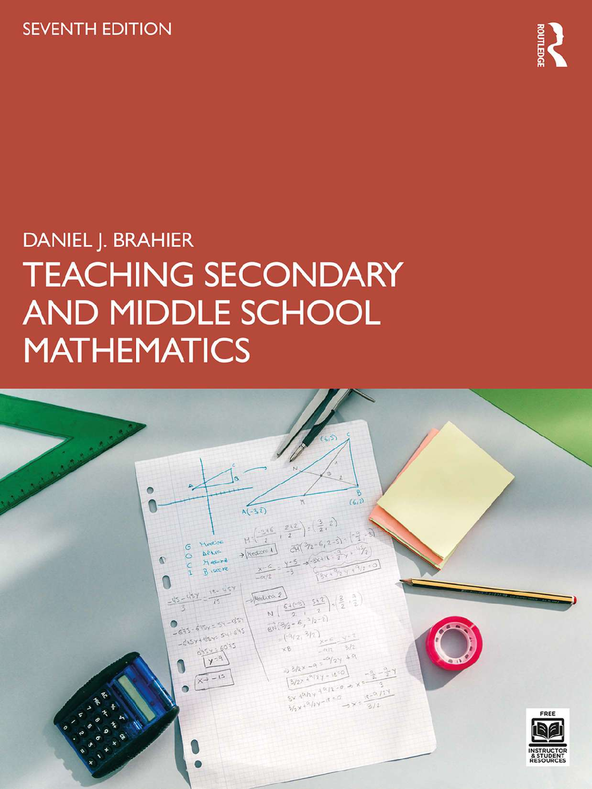 [eBook] [PDF] Teaching Secondary and Middle School Mathematics 7th Edition By Daniel J. Brahier