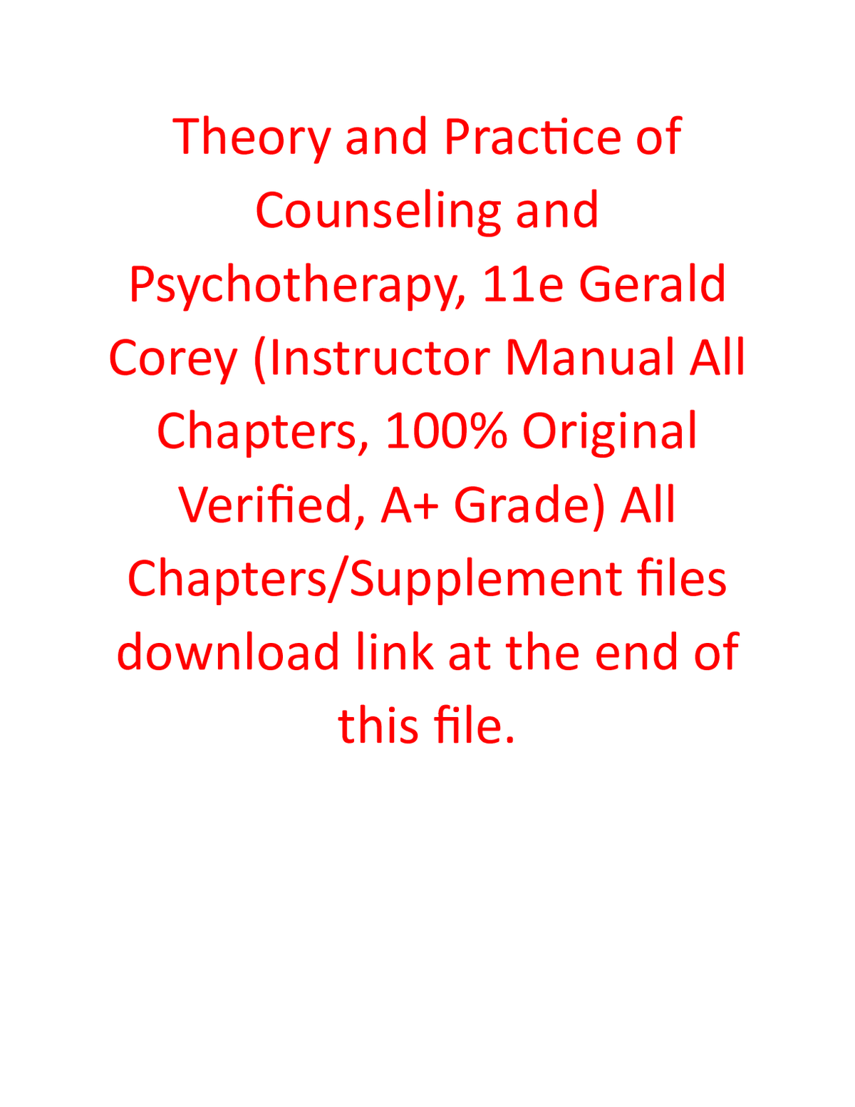 Instructor Manual for Theory and Practice of Counseling and Psychotherapy 11th Edition By Gerald Corey (All Chapters, 100% Original Verified, A+ Grade)