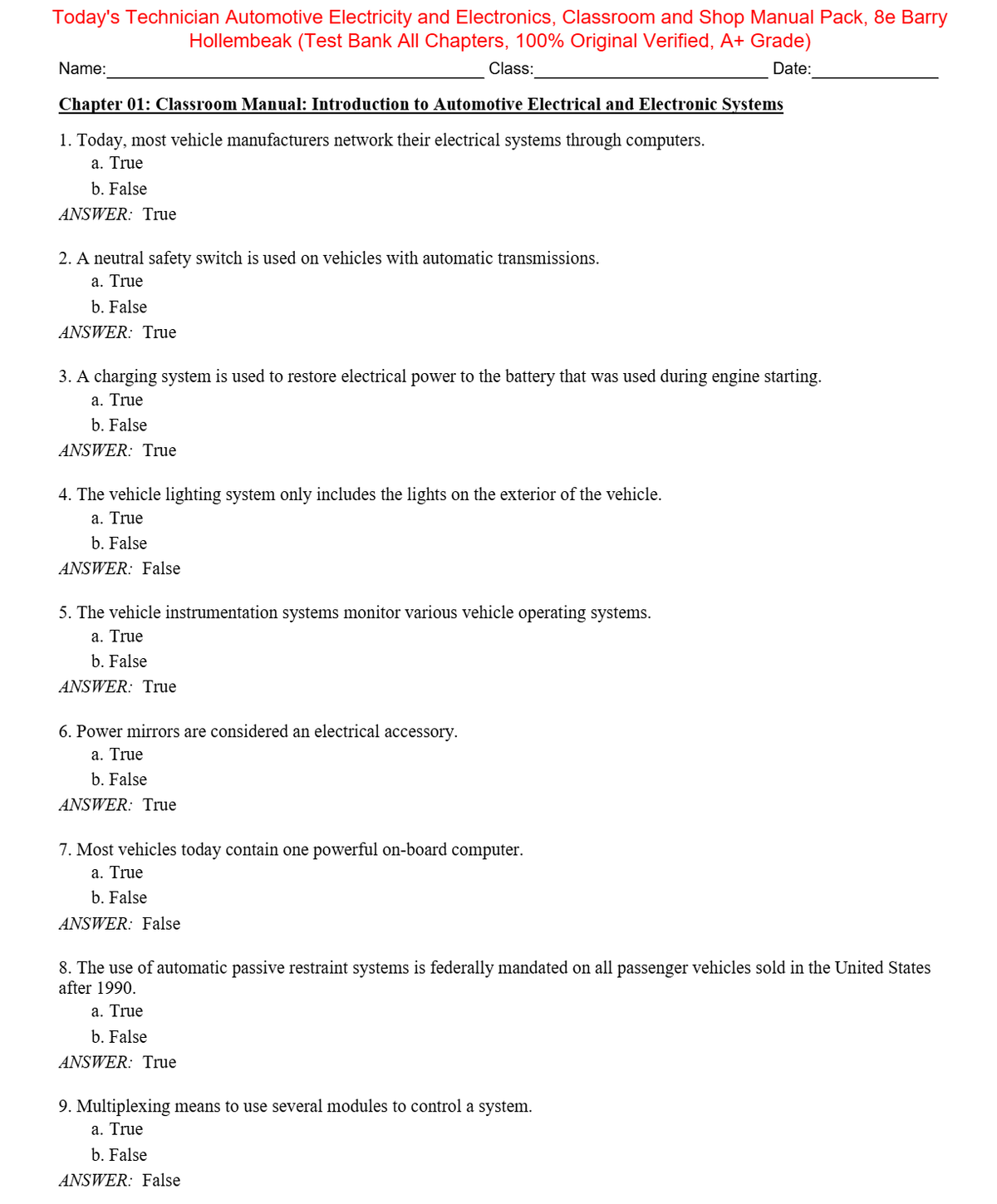 Test Bank for Today's Technician Automotive Electricity and Electronics, Classroom and Shop Manual Pack 8th Edition By Barry Hollembeak (All Chapters, 100% Original Verified, A+ Grade)