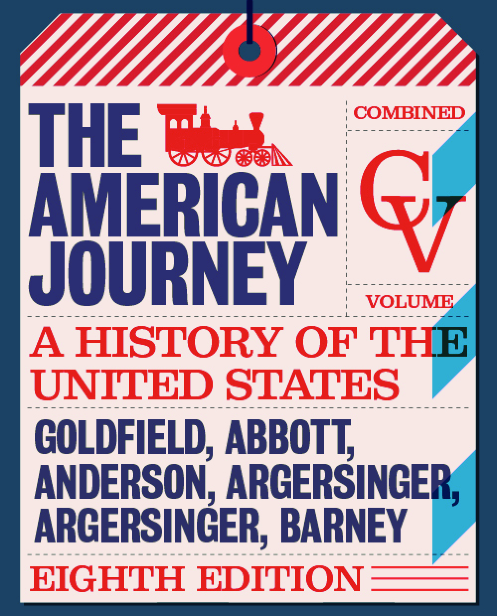 [eTextBook] [PDF] The American Journey A History of the United States (Combined Volume) 8th Edition By David Goldfield