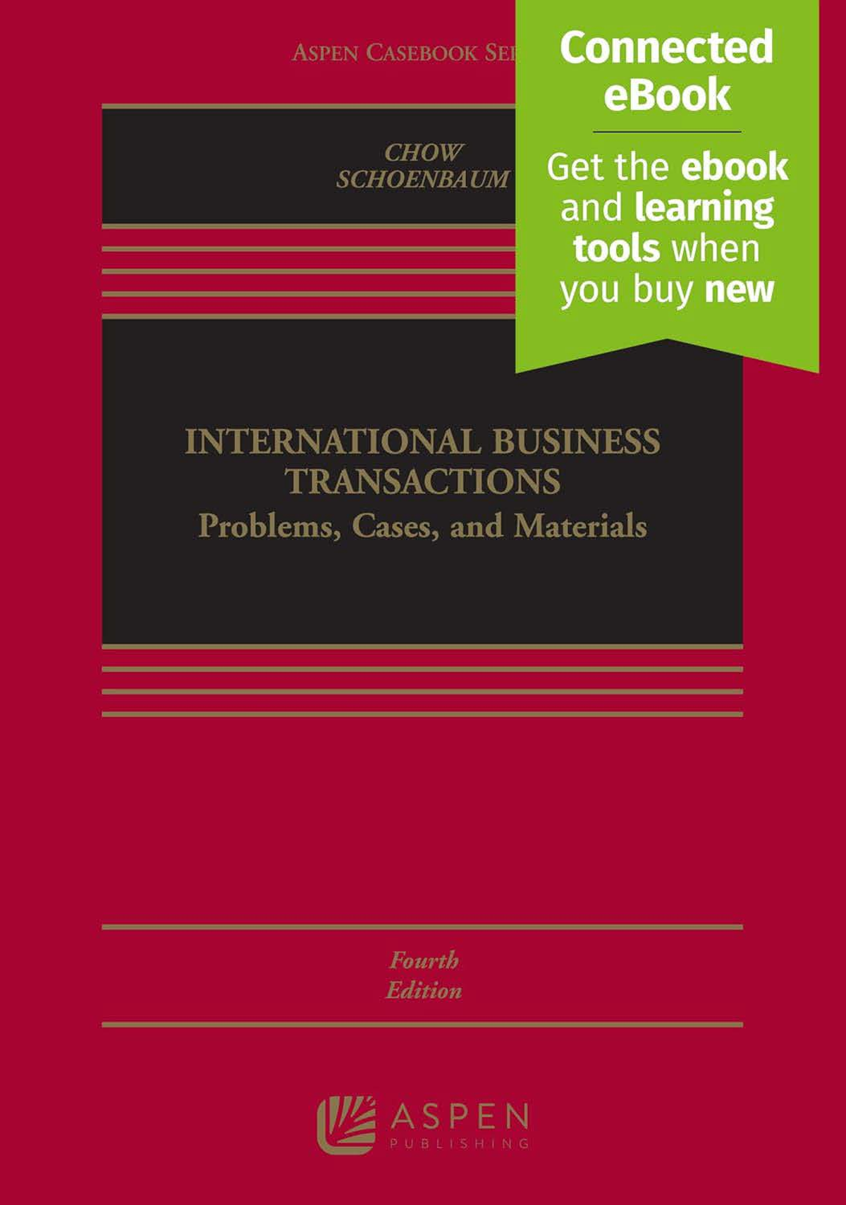 [eTextBook] [PDF] International Business Transactions Problems, Cases, and Materials 4th Edition By Daniel Chow, Thomas Schoenbaum