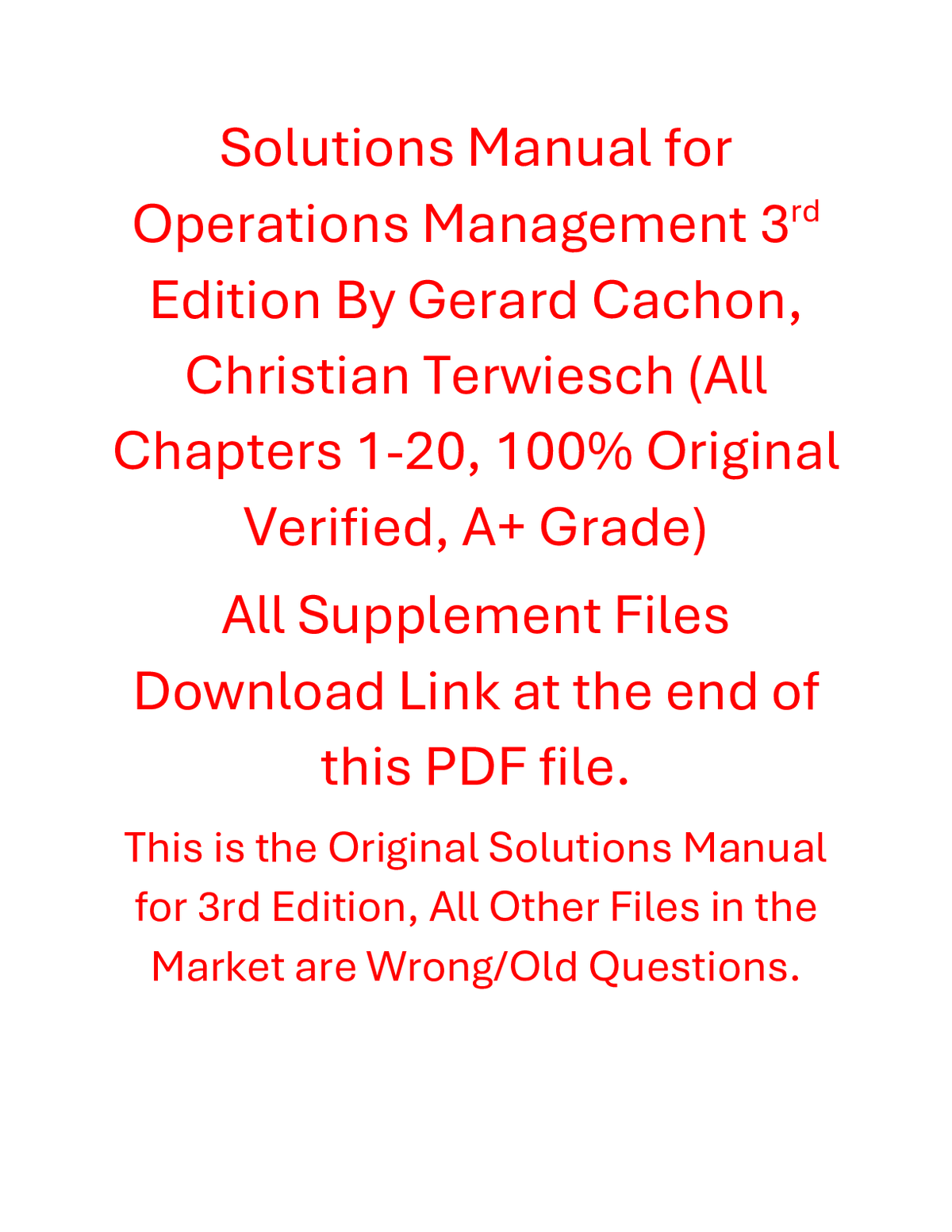Solutions Manual for Operations Management 3rd Edition By Gerard Cachon, Christian Terwiesch (All Chapters, 100% Original Verified, A+ Grade)
