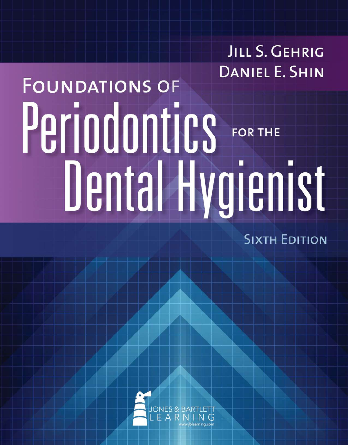 [eTextBook] [PDF] Foundations of Periodontics for the Dental Hygienist 6th Edition By Jill Gehrig, Daniel Shin