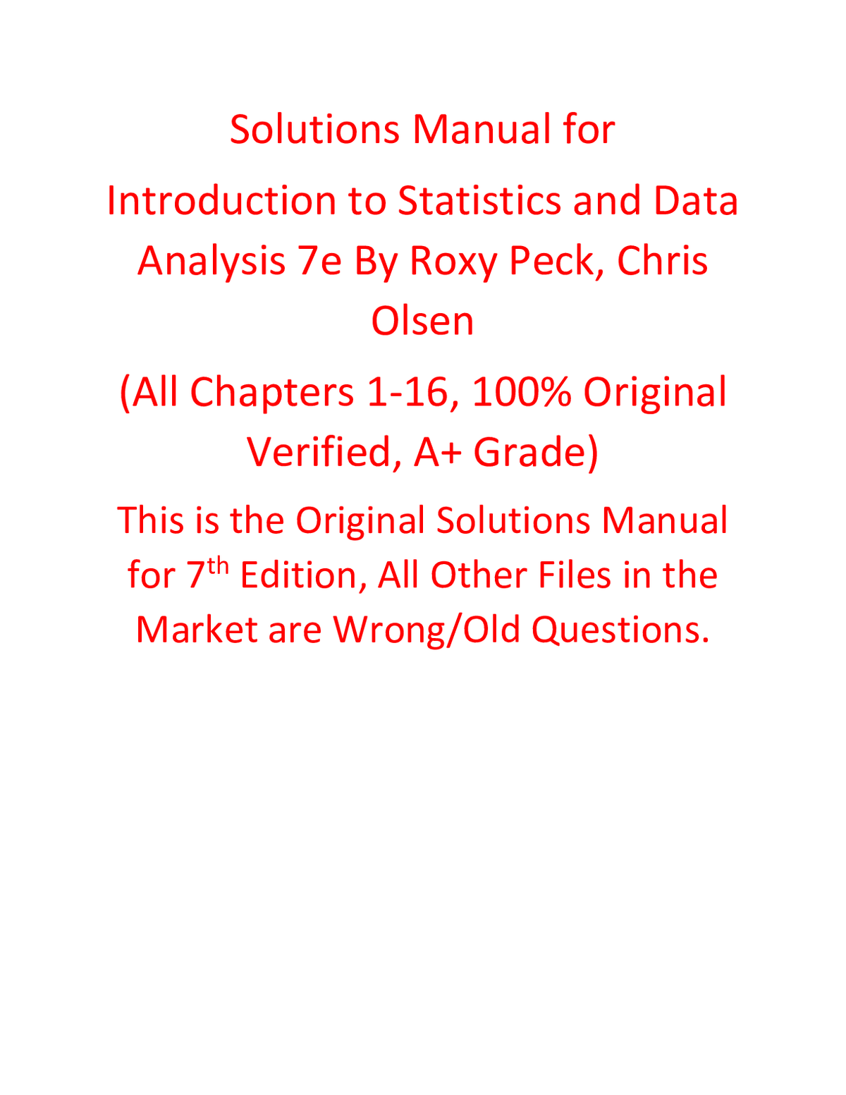 Solutions Manual for Introduction to Statistics and Data Analysis 7th Edition Roxy Peck, Chris Olsen (All Chapters, 100% Original Verified, A+ Grade)