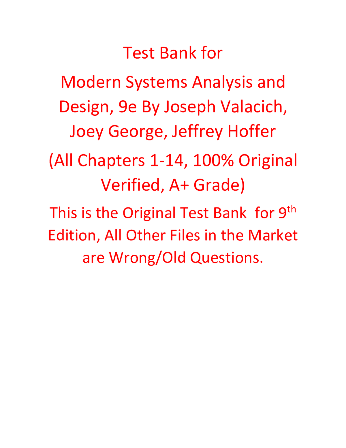 Test Bank for Modern Systems Analysis and Design 9th Edition By Joseph Valacich, Joey George, Jeffrey Hoffer (All Chapters, 100% Original Verified, A+ Grade)