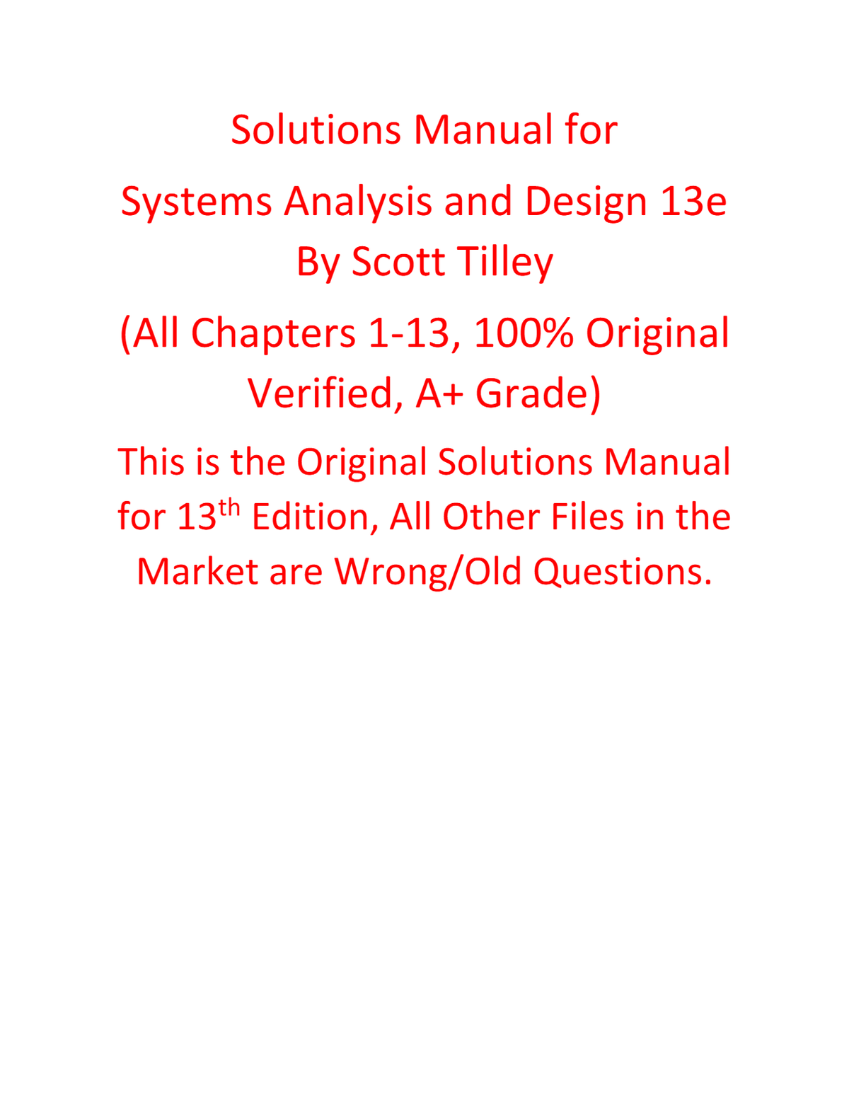 Solutions Manual for Systems Analysis and Design 13th Edition By Scott Tilley | All Chapters, 100% Original Verified, A+ Grade