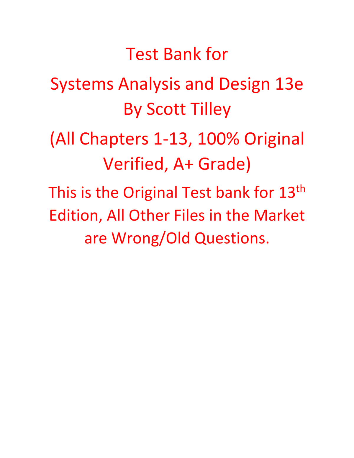 Test Bank for Systems Analysis and Design 13th Edition By Scott Tilley | All Chapters, 100% Original Verified