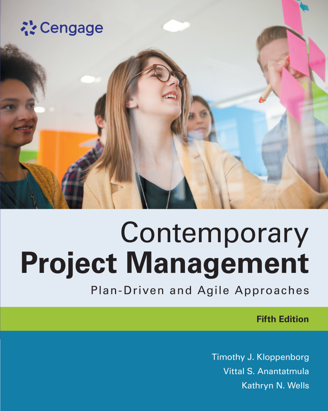 [eBook] [PDF] Contemporary Project Management Plan Driven and Agile Approaches 5th Edition By Timothy Kloppenborg, Vittal Anantatmula, Kathryn Wells