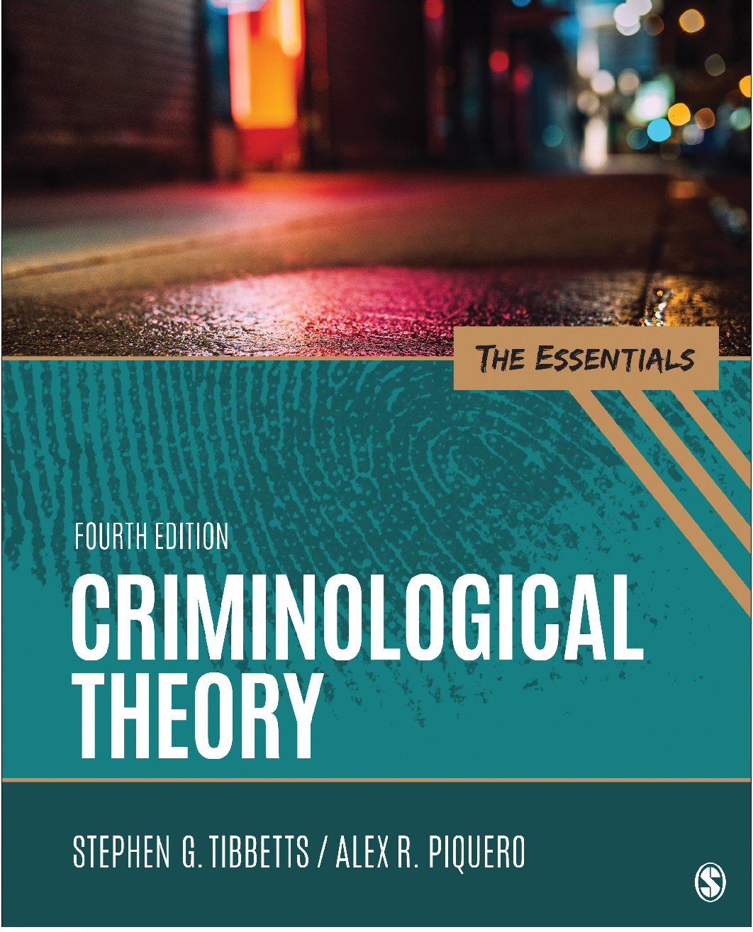 [eTextBook] [PDF] Criminological Theory The Essentials 4th Edition By Stephen Tibbetts, Alex Piquero
