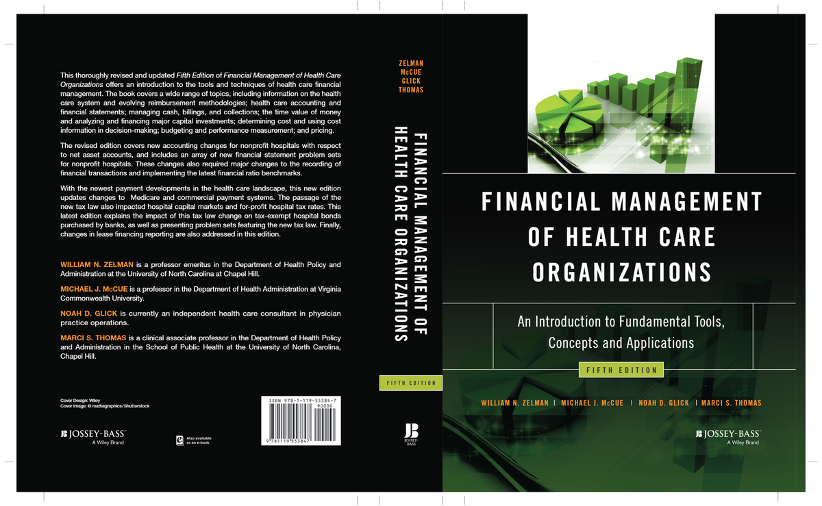 [eTextBook] [PDF] Financial Management of Health Care Organizations 5th Edition By William Zelman, Michael McCue, Noah Glick, Marci Thomas