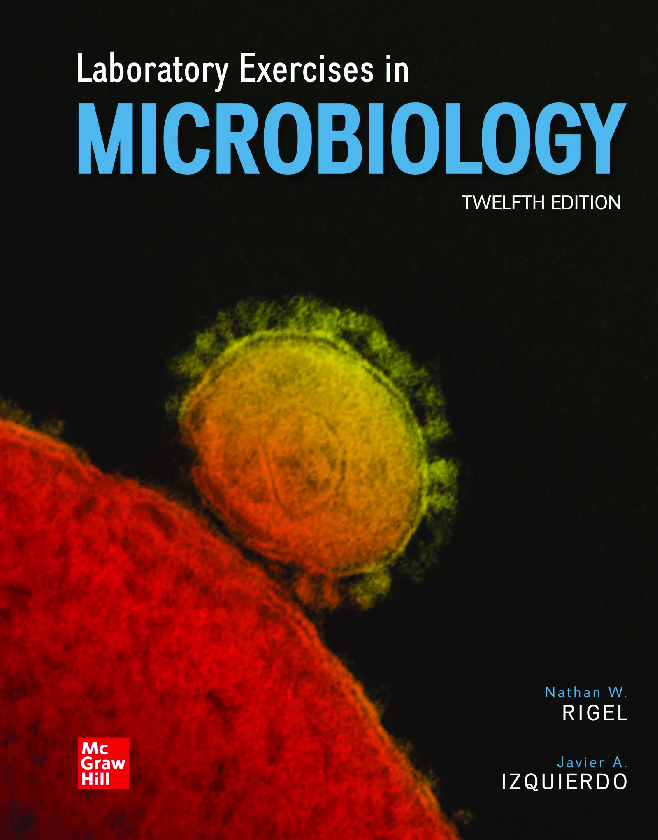 [eTextBook] [PDF] Laboratory Exercises in Microbiology 12th Edition By Nathan Rigel