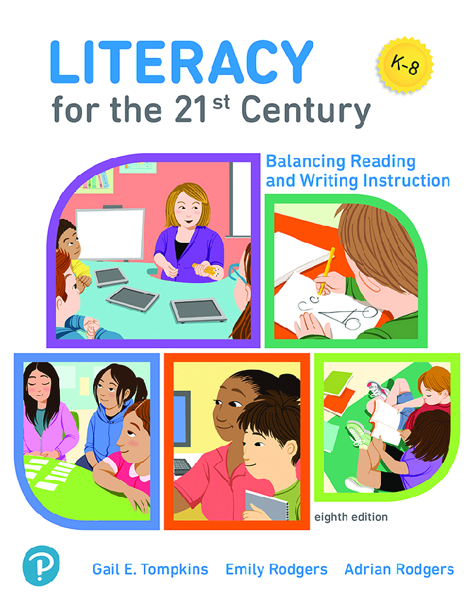 [eTextBook] [PDF] Literacy for the 21st Century Balancing Reading and Writing Instruction 8th Edition By Gail Tompkins, Emily Rodgers, Adrian Rodgers
