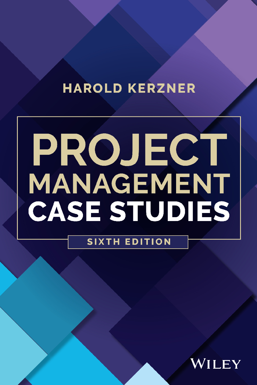 [eTextBook] [PDF] Project Management Case Studies 6th Edition By Harold Kerzner
