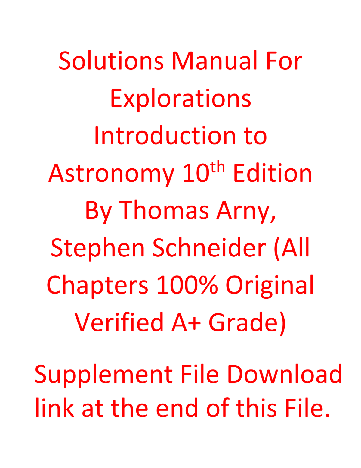 Solutions Manual For Explorations Introduction to Astronomy 10th Edition By Thomas Arny, Stephen Schneider (All Chapters, 100% Original Verified, A+ Grade)