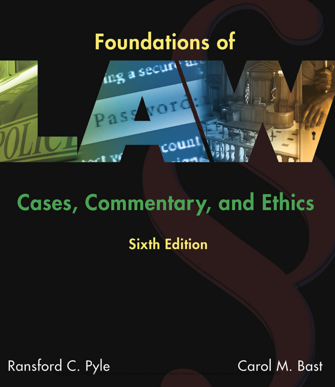 [eTextBook] [PDF] Foundations of Law Cases, Commentary and Ethics 6th Edition By Ransford Pyle, Carol Bast