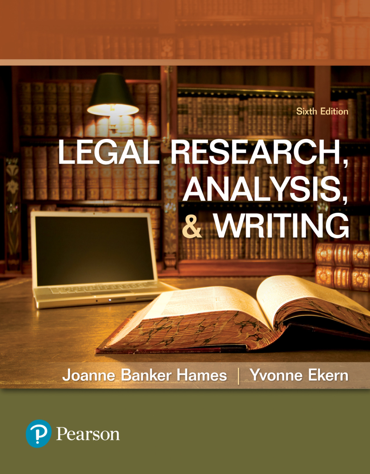 [eTextBook] [PDF] Legal Research, Analysis, and Writing 6th Edition By Joanne Hames, Yvonne Ekern