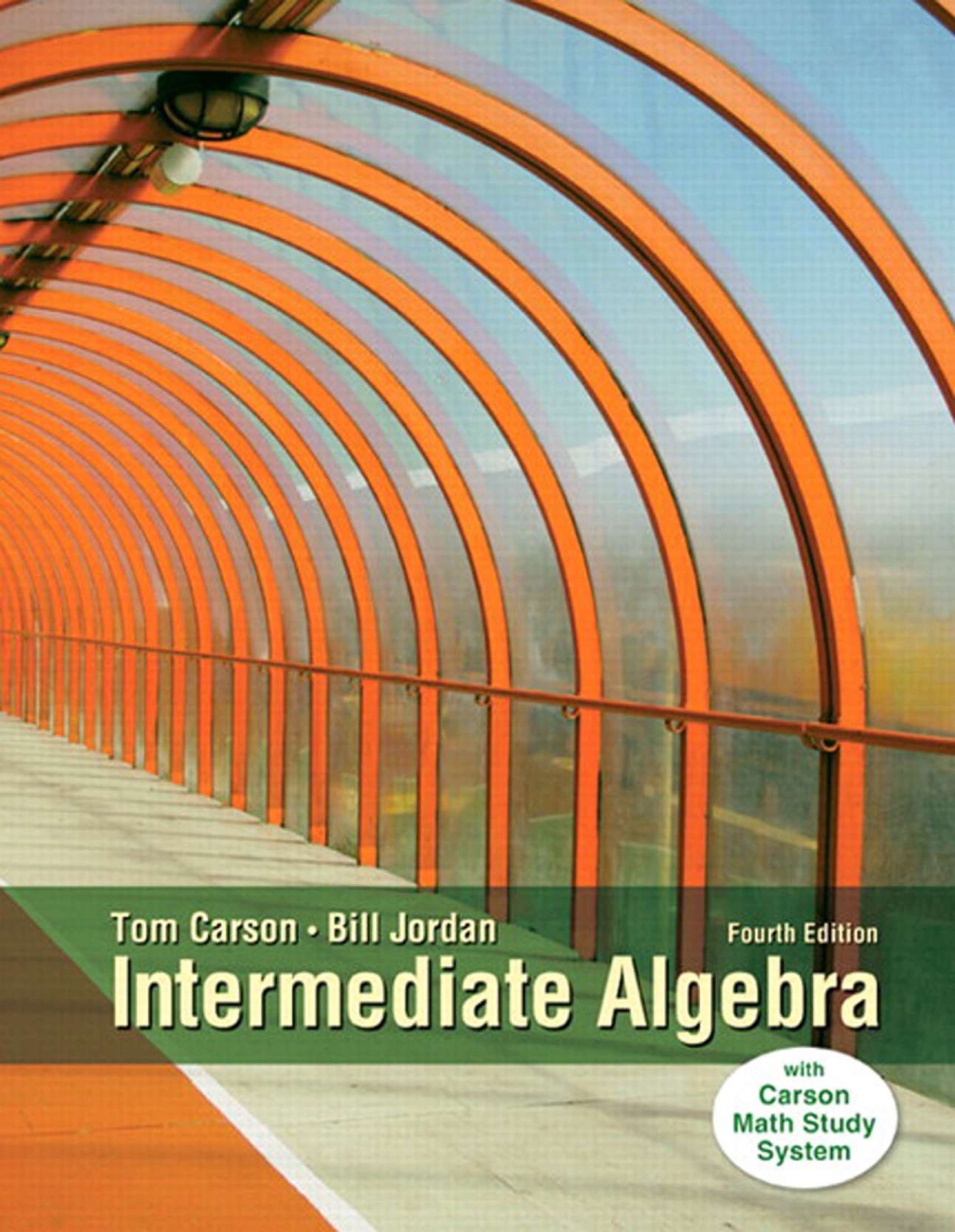 [eTextBook] [PDF] Intermediate Algebra 4th Edition By Tom Carson, Bill Jordan