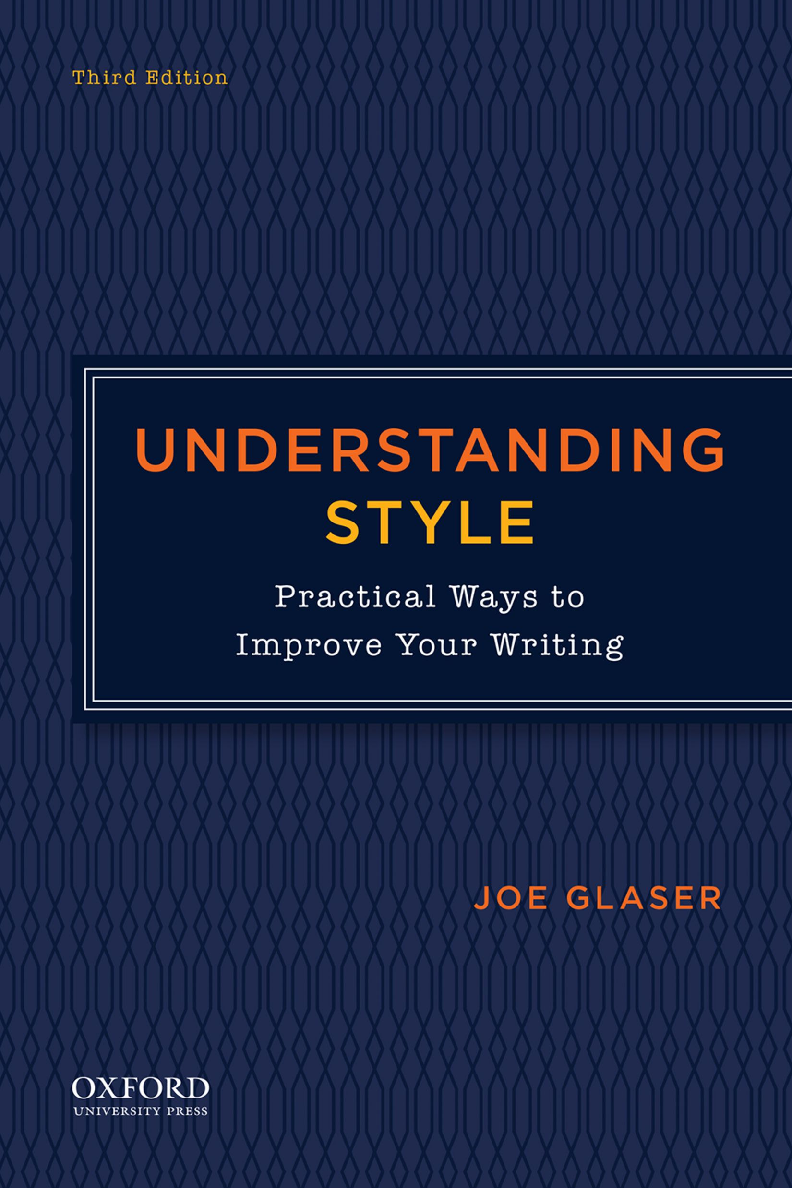 [eTextBook] [PDF] Understanding Style 3rd Edition Practical Ways to Improve Your Writing 3rd Edition By Joe Glaser