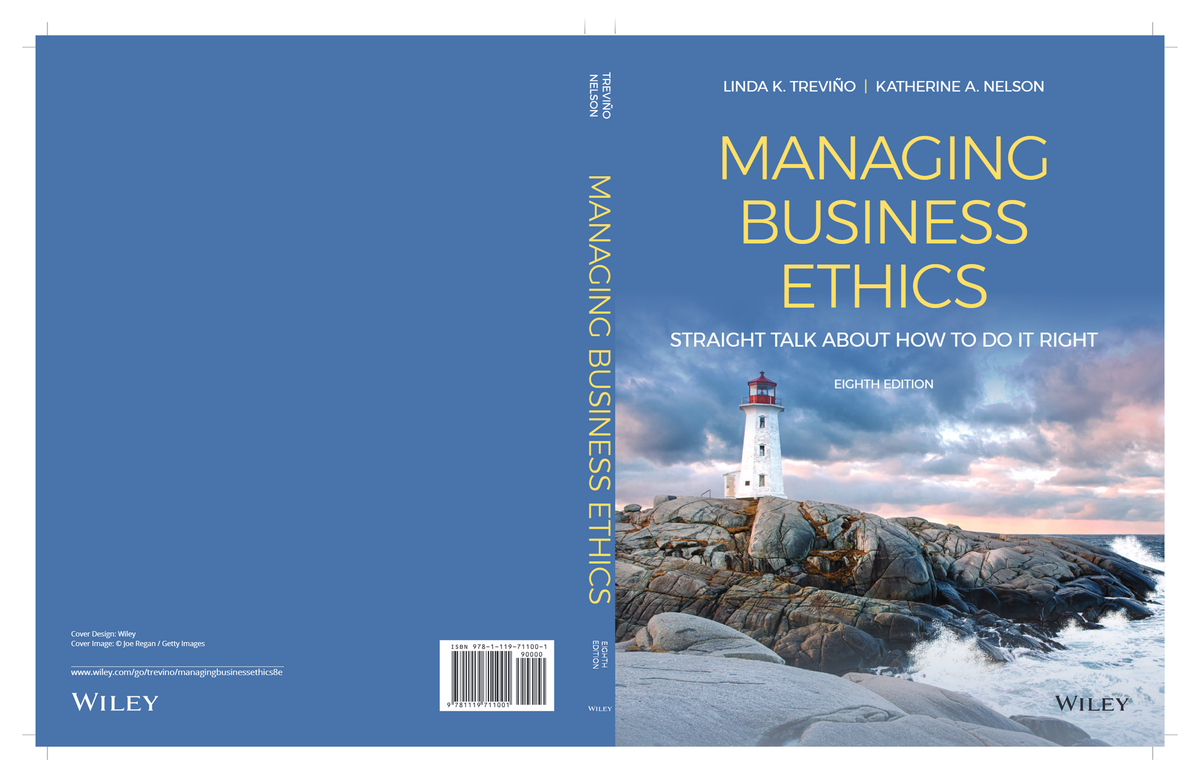 [eTextBook] [PDF] Managing Business Ethics Straight Talk about How to Do It Right 8th Edition By Linda Trevino, Katherine Nelson