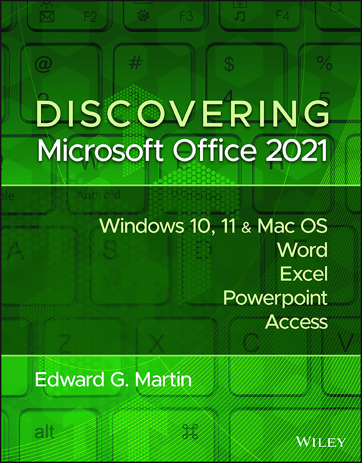 eBook PDF Discovering Microsoft Office 2021 By Edward G. Martin
