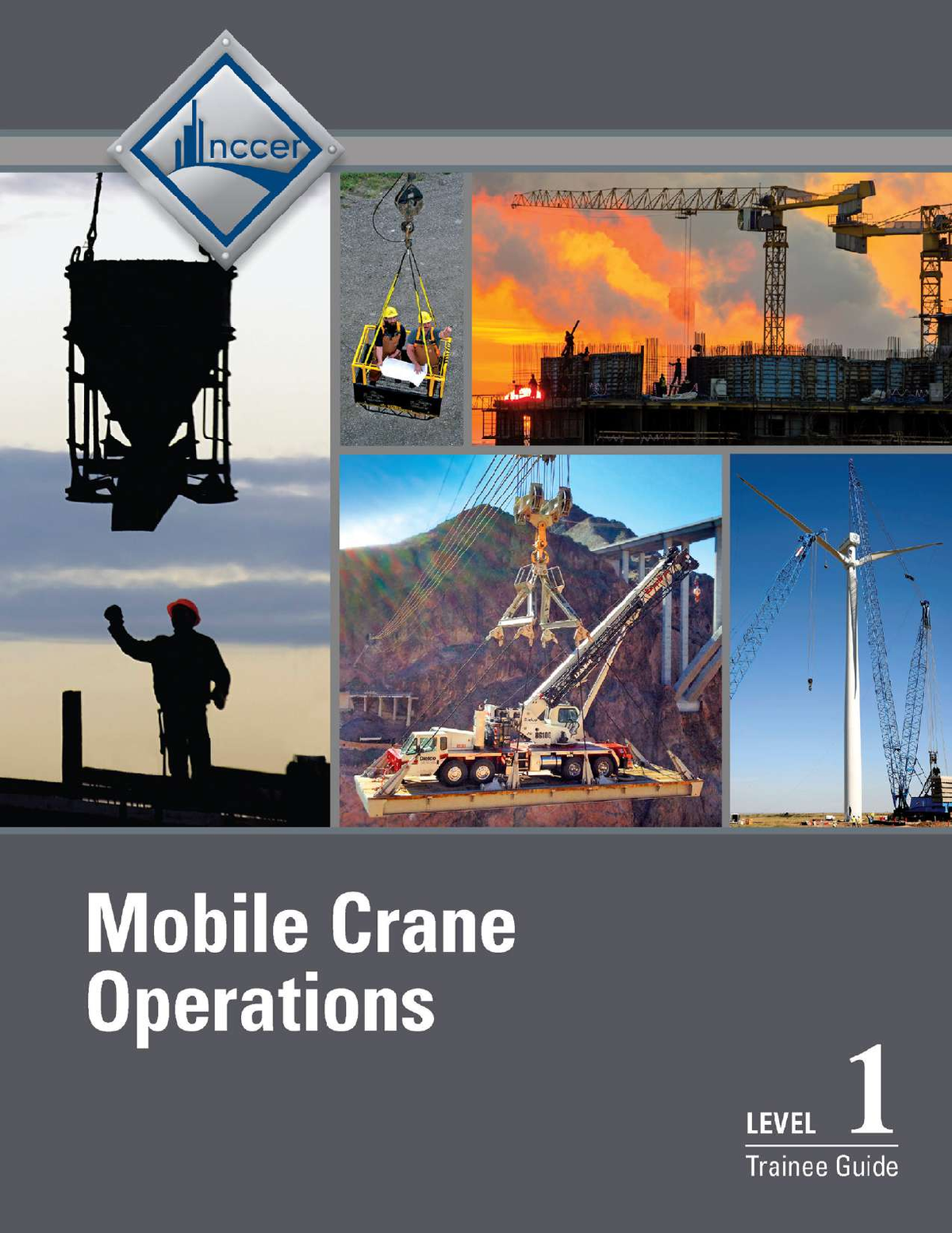 eBook PDF Mobile Crane Operations Level 1 Trainee Guide 3rd Edition By NCCER
