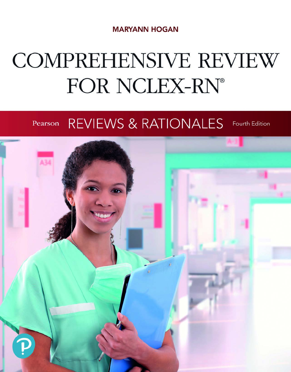 eBook PDF Pearson Reviews & Rationales Comprehensive Review for NCLEX-RN 4th Edition By Mary Ann Hogan