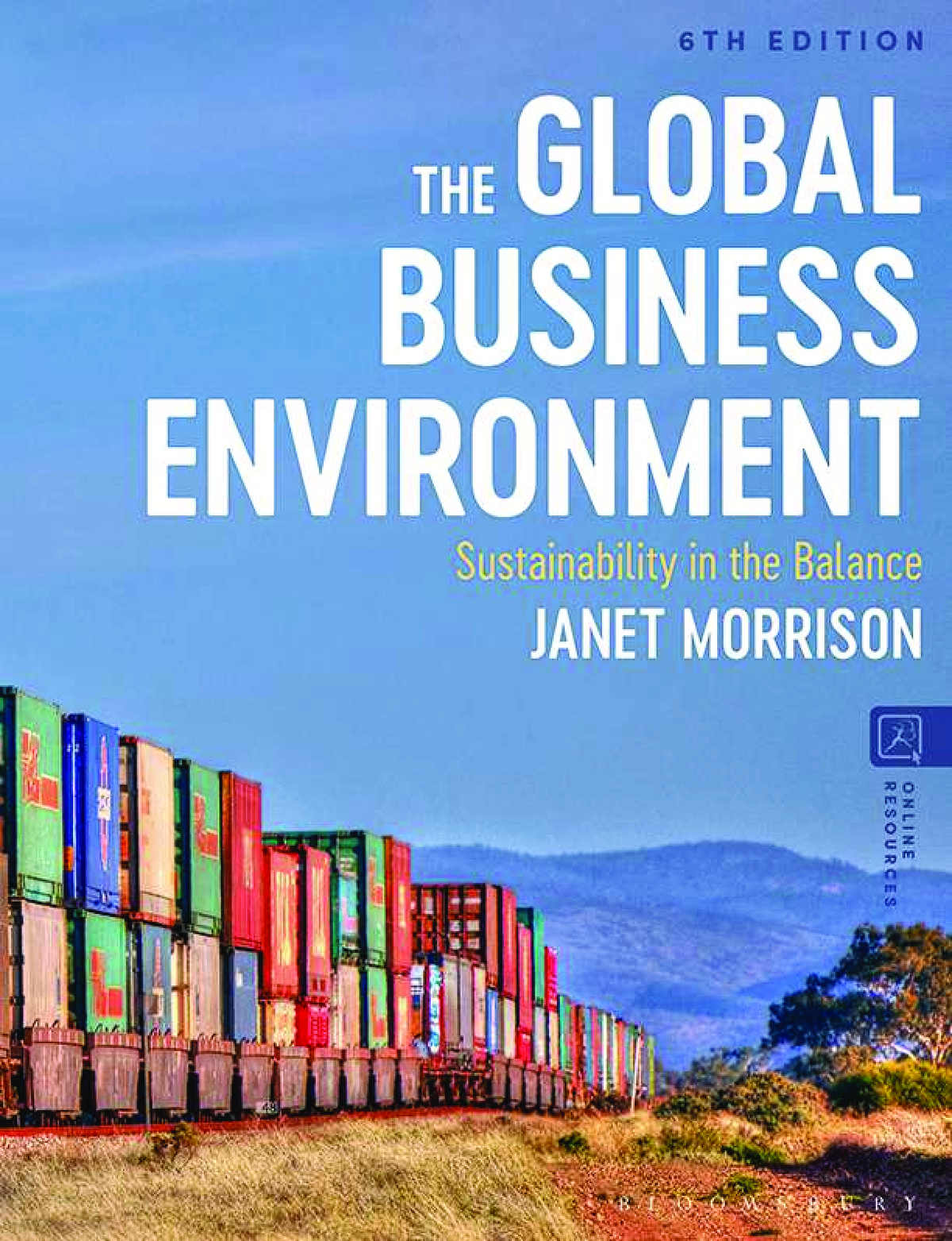 eBook PDF The Global Business Environment Sustainability in the Balance 6th Edition By Janet Morrison