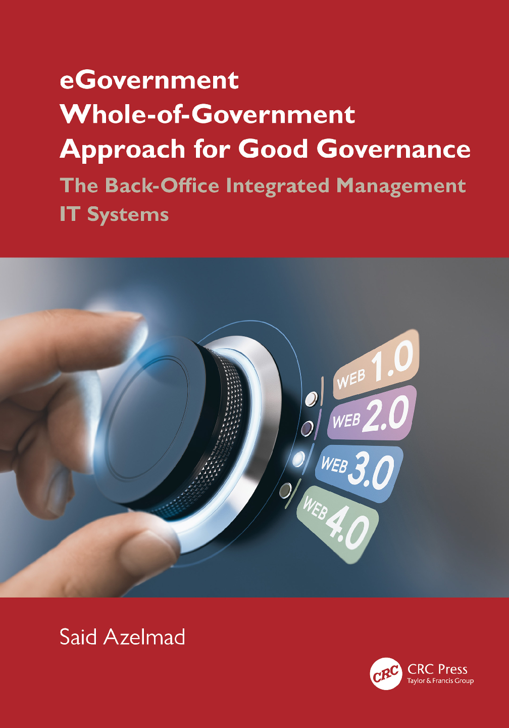 eBook PDF eGovernment Whole-of-Government Approach for Good Governance 1st Edition By Said Azelmad