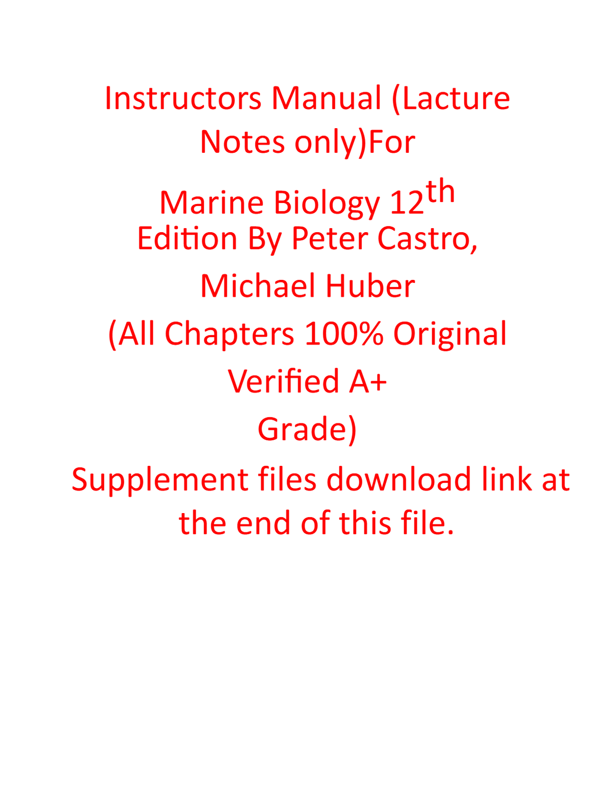 Instructor Manual For Marine Biology 12th Edition By Peter Castro, Michael Huber (All Chapters, 100% Original Verified, A+ Grade)