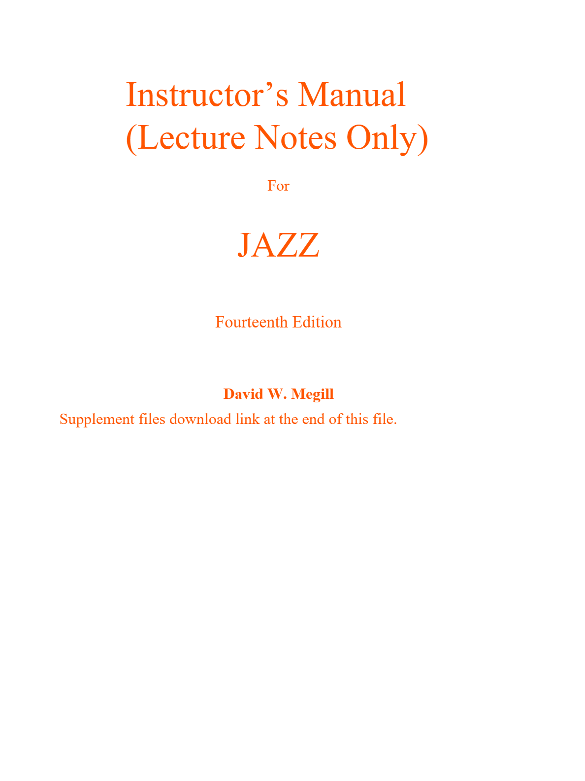 Instructor Manual For Jazz 14th Edition By David Megill, Paul Tanner (All Chapters, 100% Original Verified, A+ Grade)