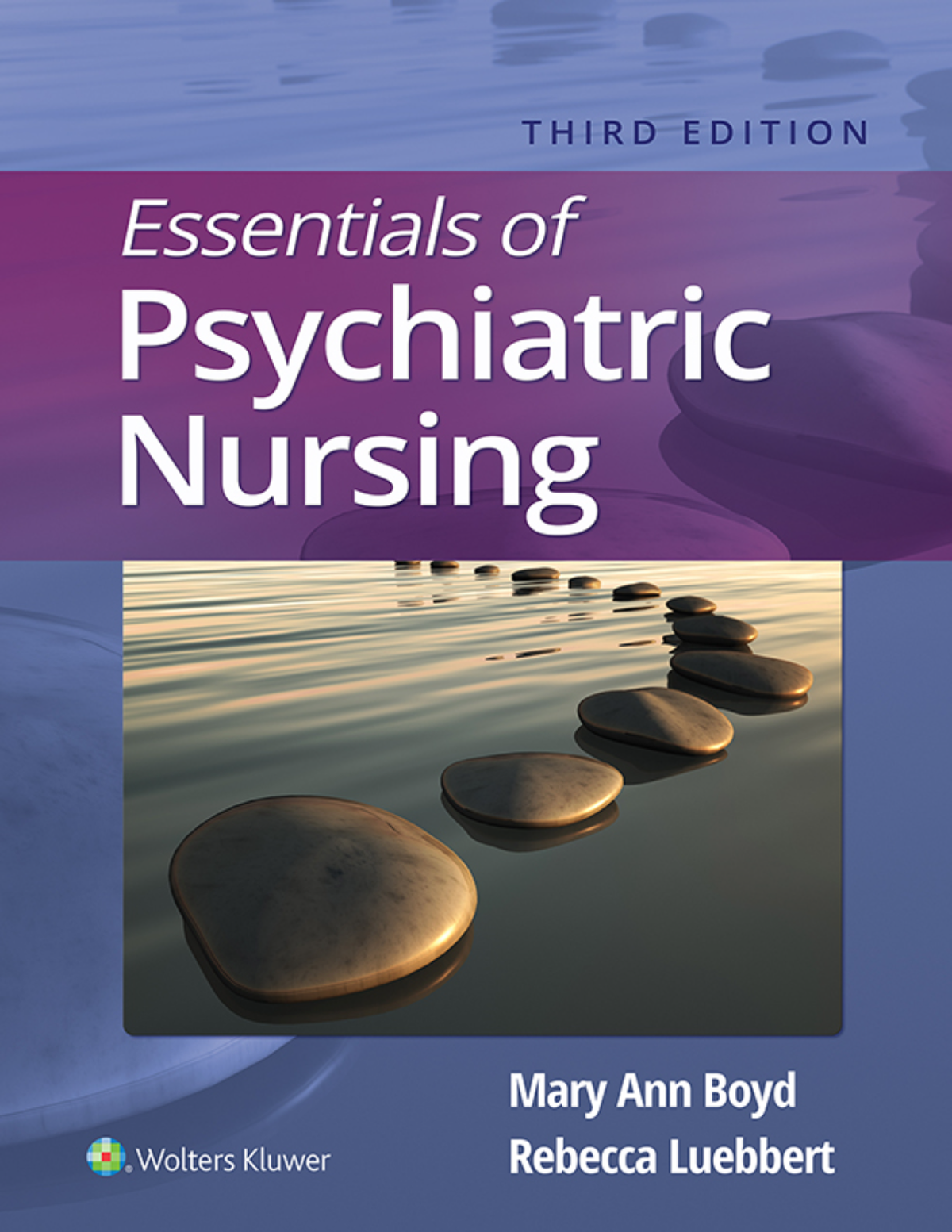 eBook PDF (EPUB) Essentials of Psychiatric Nursing 3rd Edition By Mary Ann Boyd, Rebecca Luebbert
