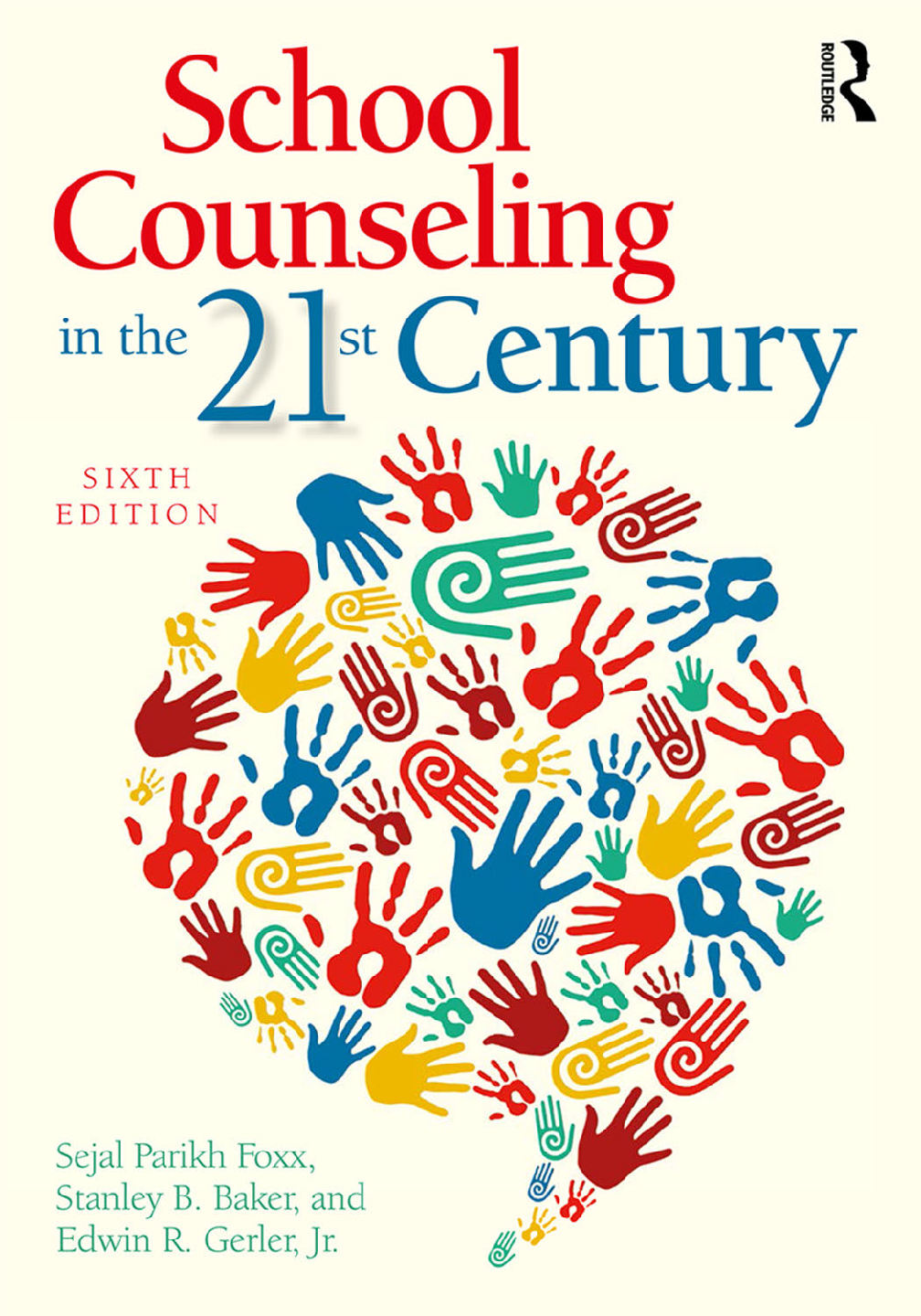 [eTextBook] [PDF] School Counseling in the 21st Century 6th Editin By Sejal Parikh Foxx, Edwin Gerler