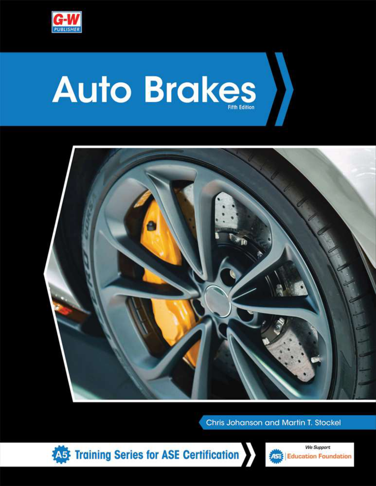[eTextbook] (EPUB) [PDF] Auto Brakes 5th Edition By Chris Johanson, Martin T. Stockel