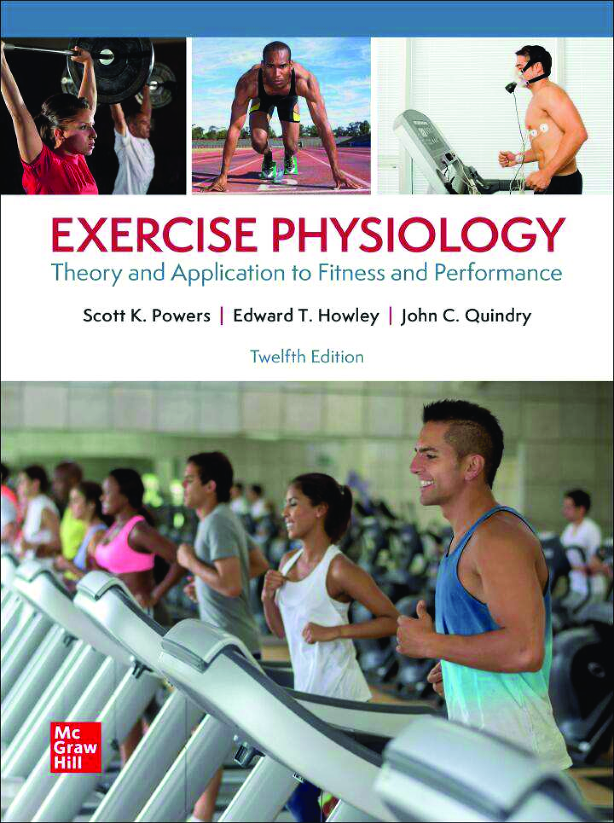 [eTextBook] [PDF] Exercise Physiology Theory and Application for Fitness and Performance 12th Edition By Scott Powers, Edward Howley, John Quindry