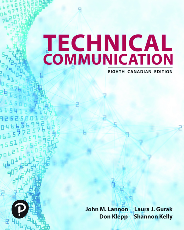 eBook PDF Technical Communication 8th Canadian Edition By John Lannon, Laura Gurak, Don Klepp, Shannon Kelly