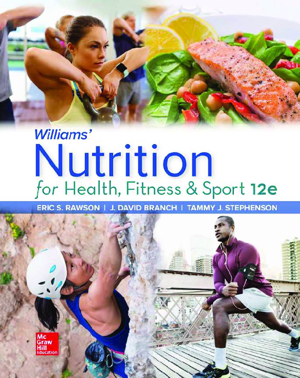 eBook PDF Williams' Nutrition for Health Fitness and Sport 12th Edition By Eric Rawson, David Branch, Tammy Stephenson