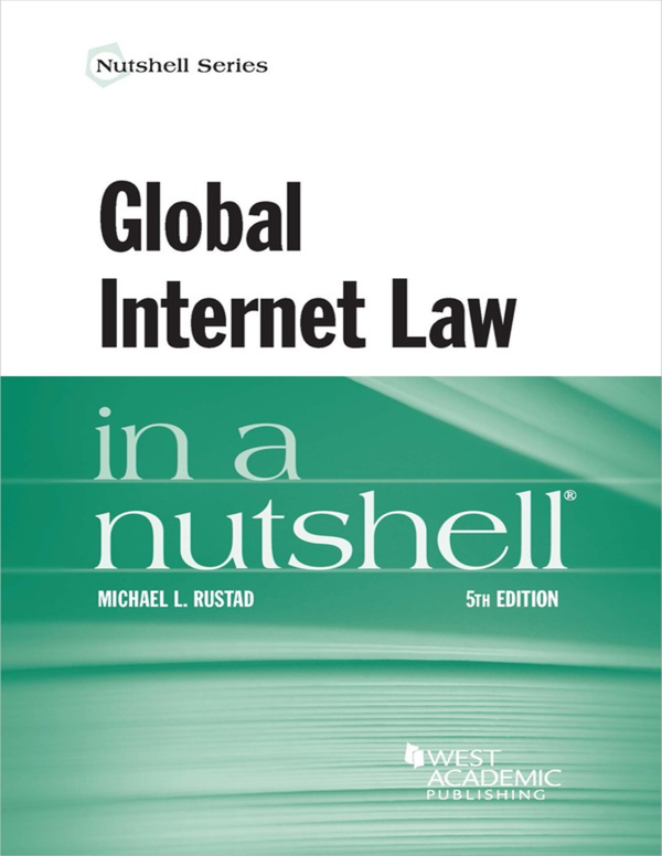 [eBook] [PDF] Global Internet Law in a Nutshell 5th Edition By Michael Rustad