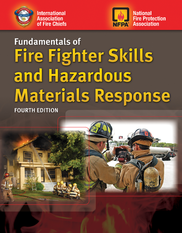 [eBook] [PDF] Fundamentals Of Fire Fighter Skills And Hazardous Materials Response 4th Edition By International Association of Fire Chiefs & National Fire Protection Association