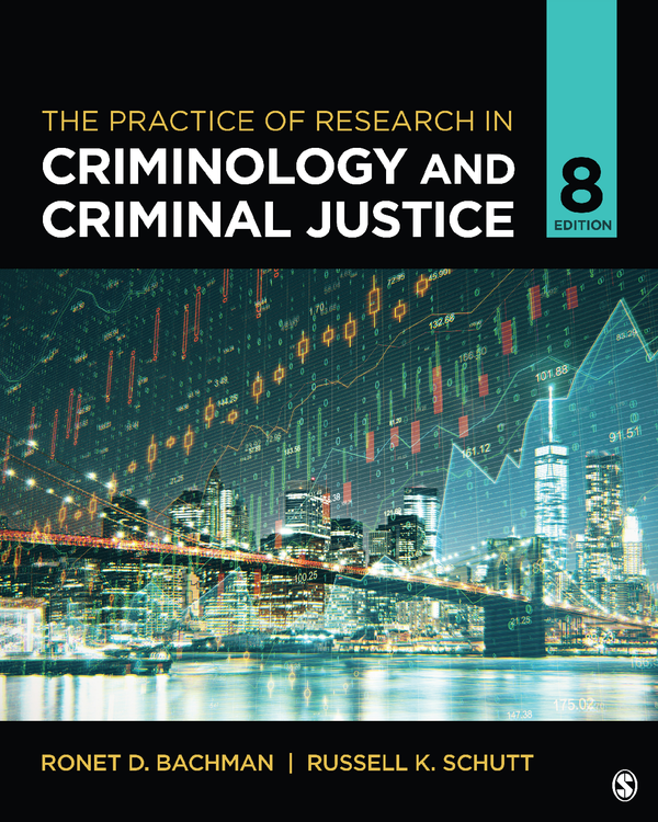[eBook] [PDF] The Practice of Research in Criminology and Criminal Justice 8th Edition By Ronet Bachman, Russell Schutt