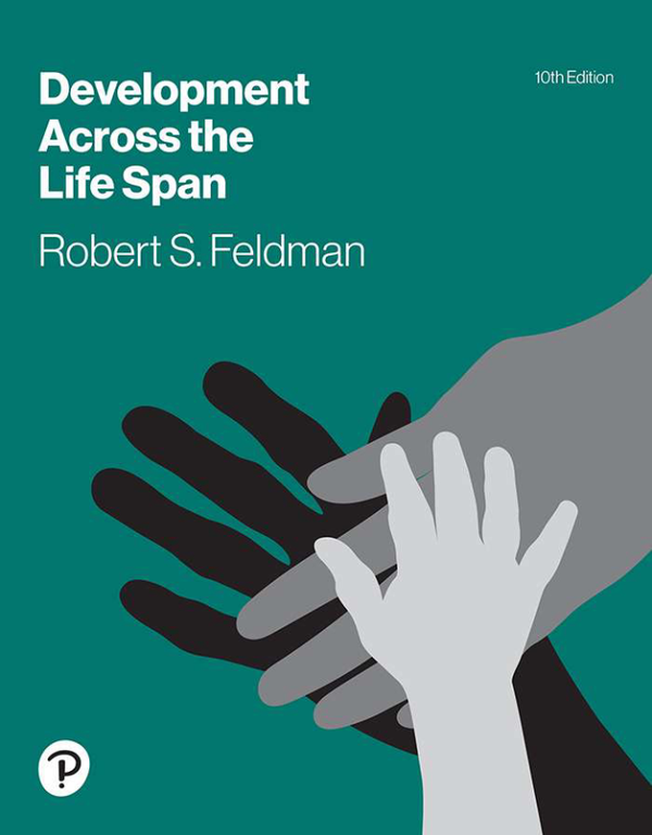 [eBook] [PDF] Development Across the Life Span 10th Edition By Robert S. Feldman