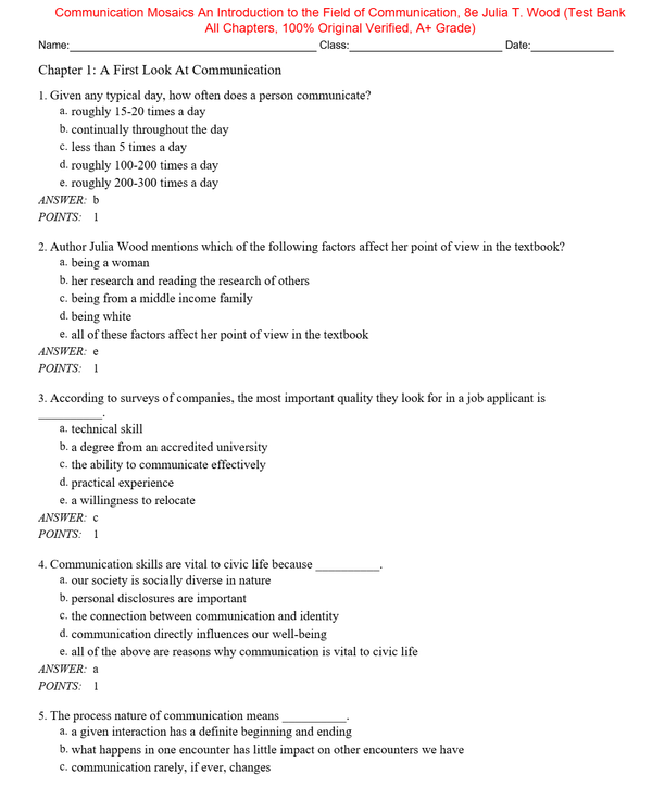 Test Bank for Communication Mosaics An Introduction to the Field of Communication 8th Edition By Julia T. Wood (All Chapters 100% Original Verified, A+ Grade)