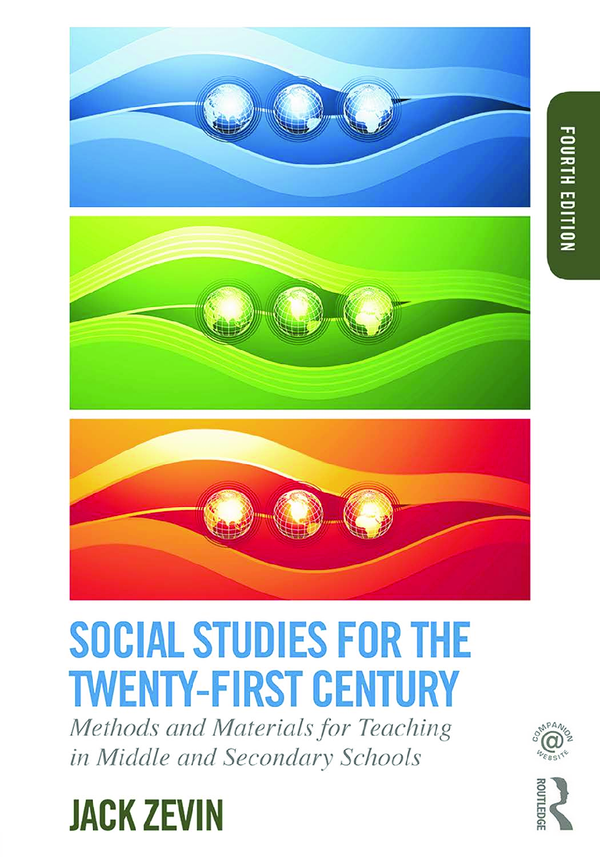 [eBook] [PDF] Social Studies for the Twenty-First Century Methods and Materials for Teaching in Middle and Secondary Schools 4th Edition By Jack Zevin